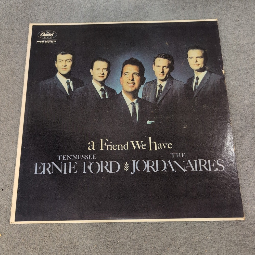 Tennessee Ernie Ford The Jordanaires A Friend We Have Vinyl LP Capitol T-1272 - Picture 1 of 2